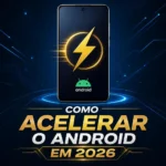 acelerar o Android